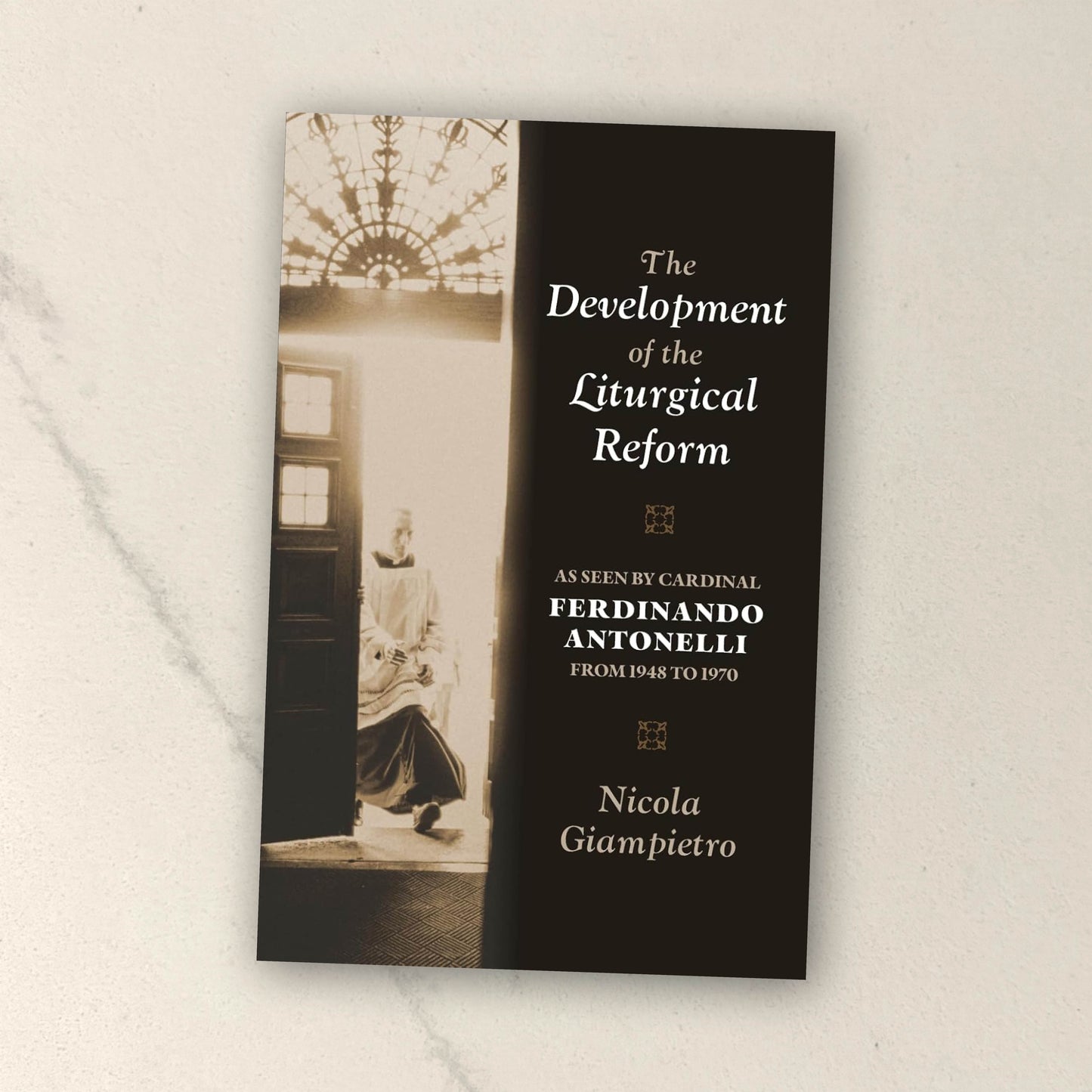 The Development of the Liturgical Reform