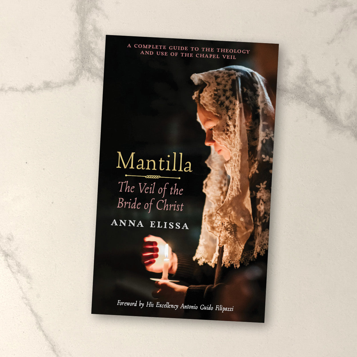 Mantilla: The Veil of the Bride of Christ