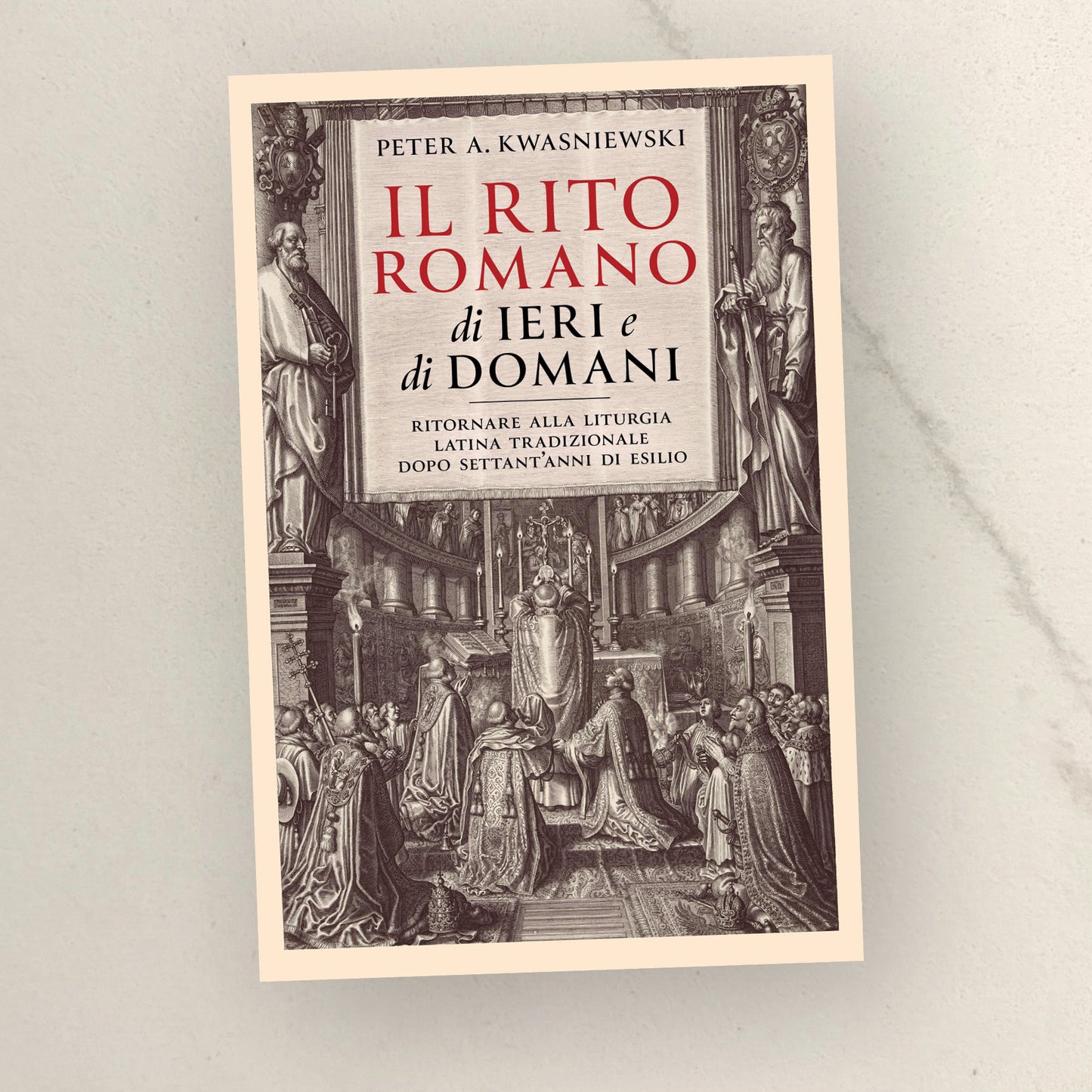 Il Rito Romano di Ieri e di Domani