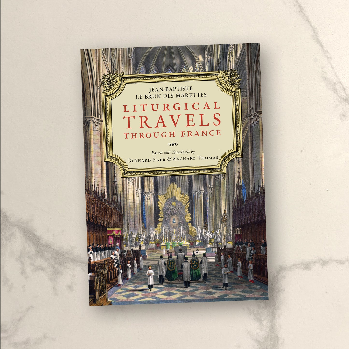 Liturgical Travels Through France