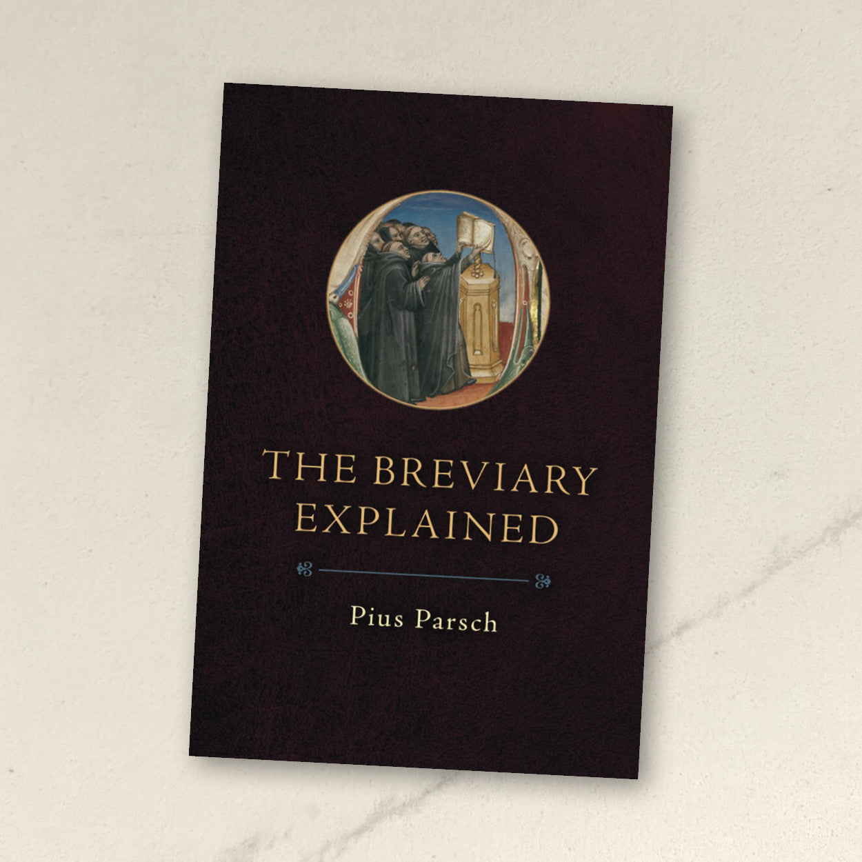 The Breviary Explained