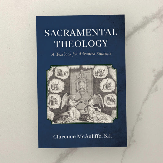 Sacramental Theology