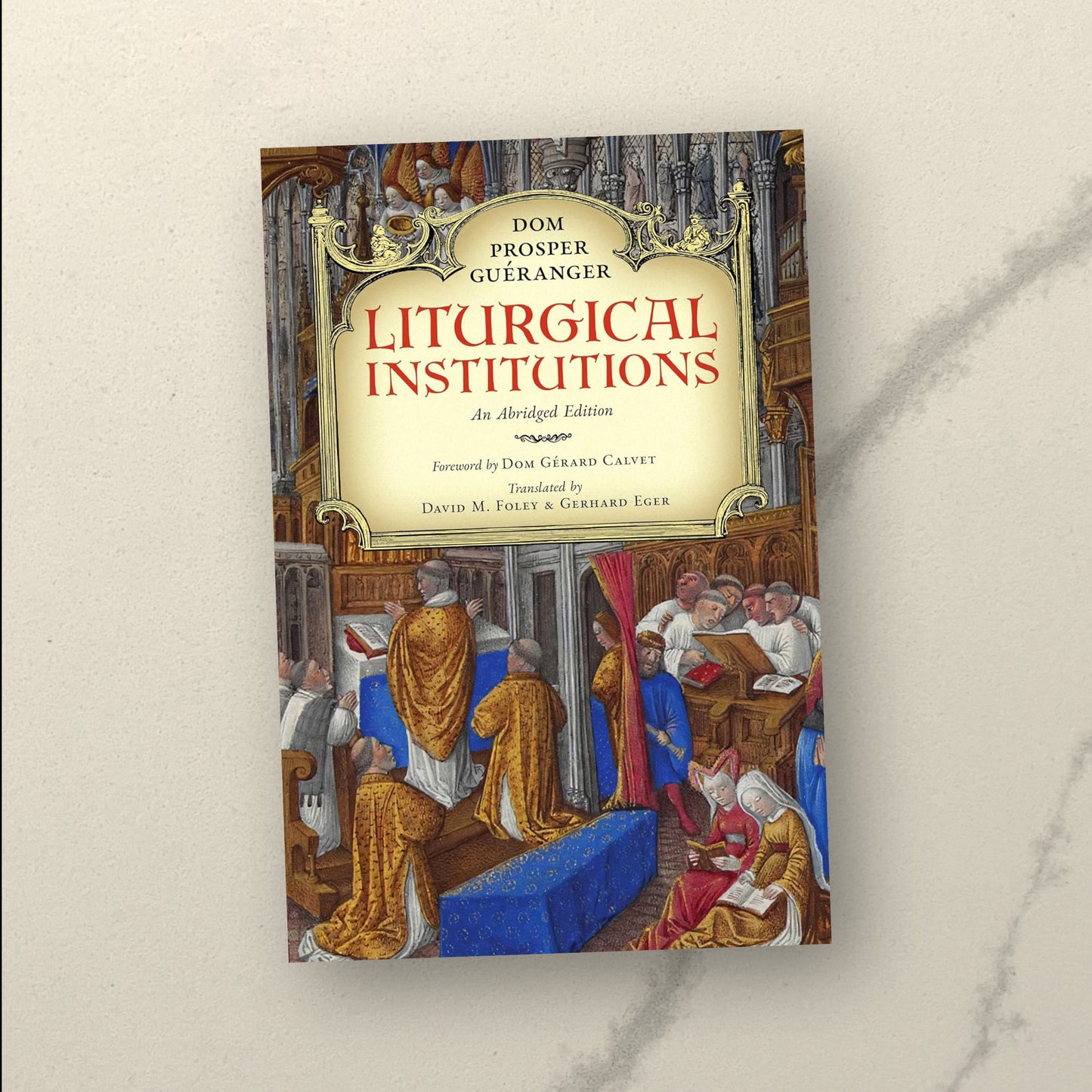 Liturgical Institutions