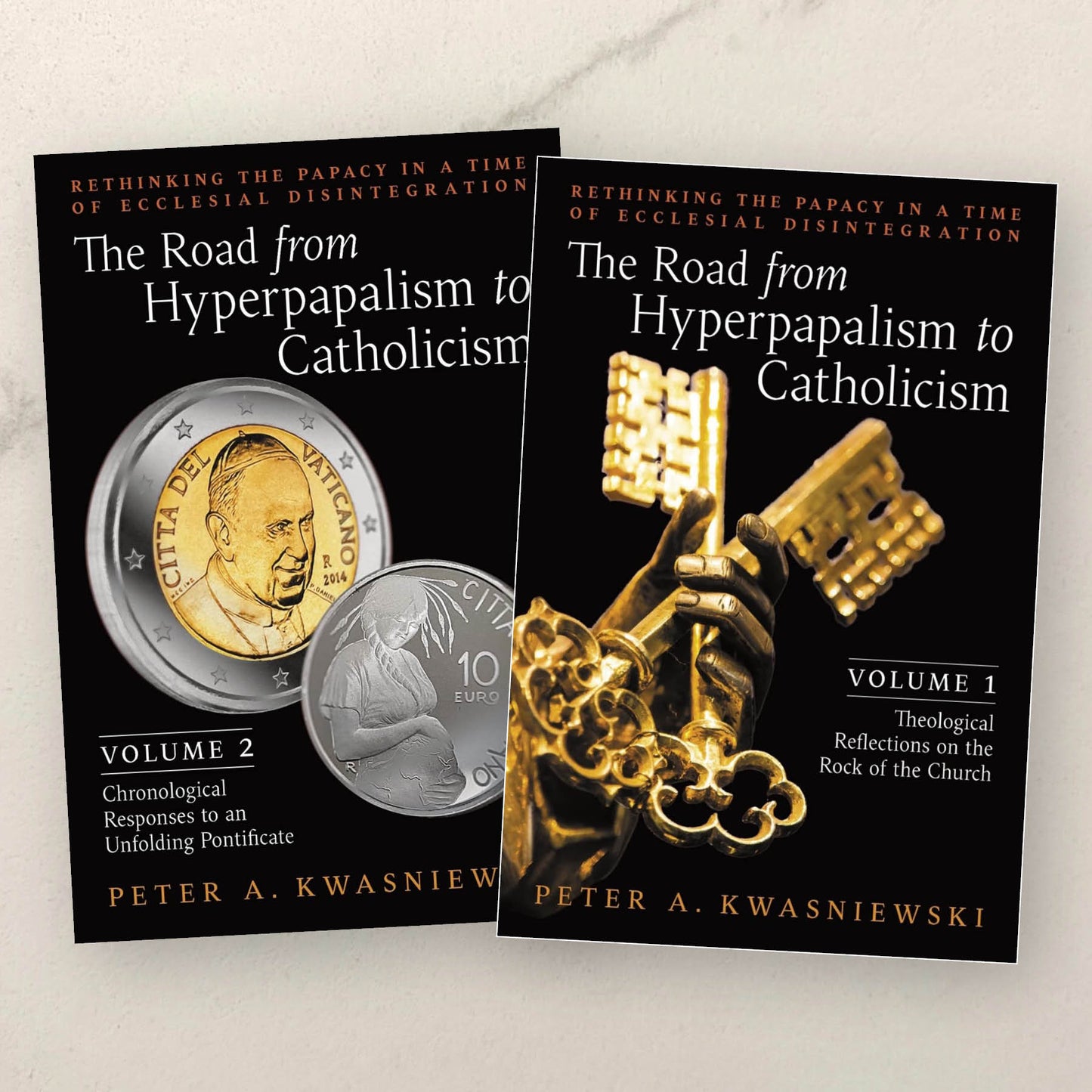The Road from Hyperpapalism to Catholicism Set (Volumes 1 & 2)