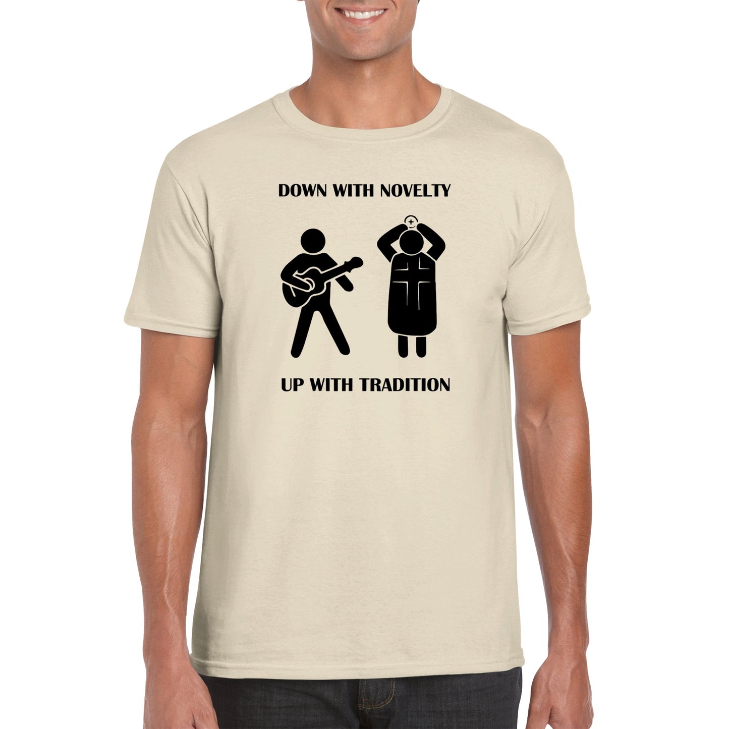 Down with novelty, Up with tradition T-shirt